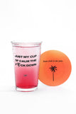 "CUP OF CALM THE F DOWN" GLASS SET